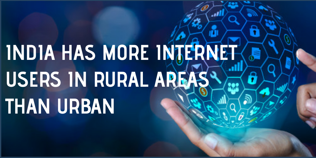 India has more internet users in rural areas than urban