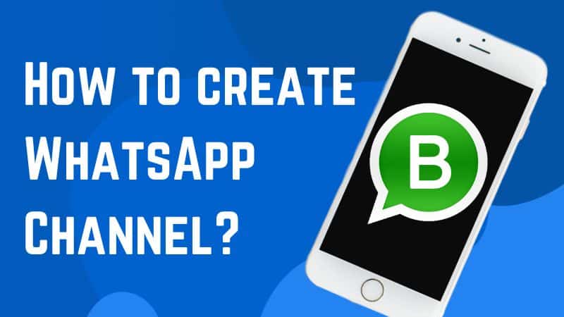 How to create WhatsApp Channel